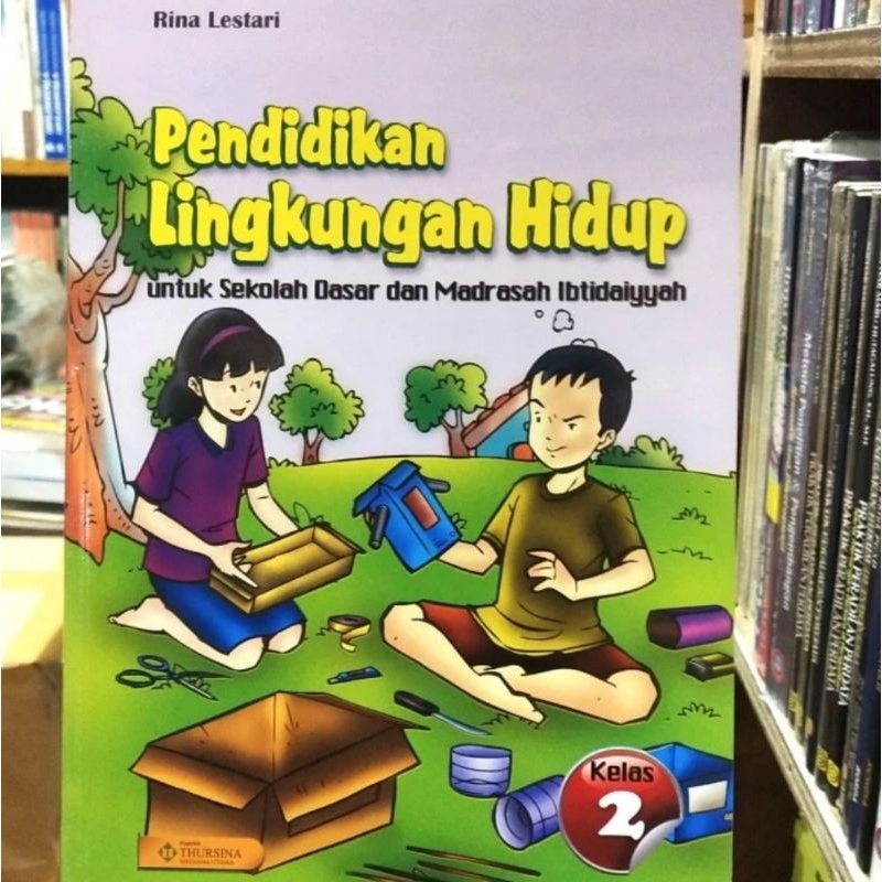 Jual Buku PLH Pendidikan Lingkungan Hidup SD/MI Kelas 2 Thursina ...