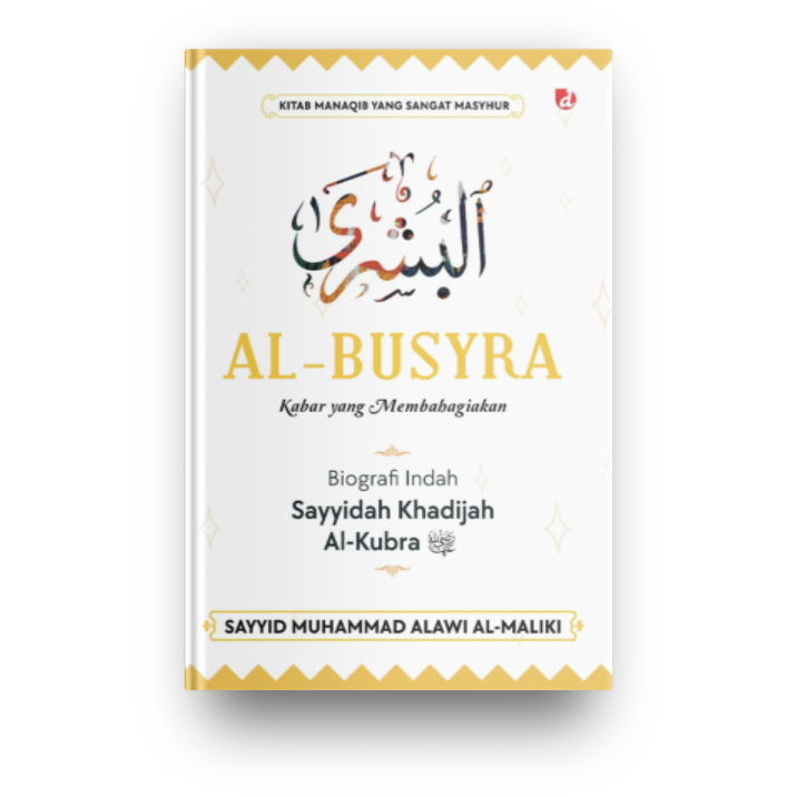 Jual Al-Busyra (Sayyid Muhammad Alawi Al-Maliki) | Shopee Indonesia