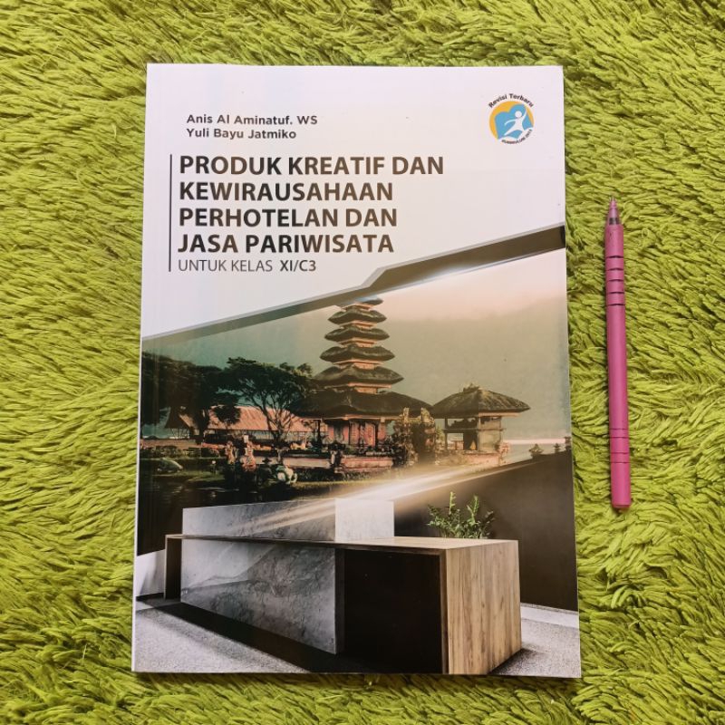 Jual Original Buku Produk Kreatif Dan Kewirausahaan Perhotelan Dan Jasa Pariwisata Kelas 11 C3