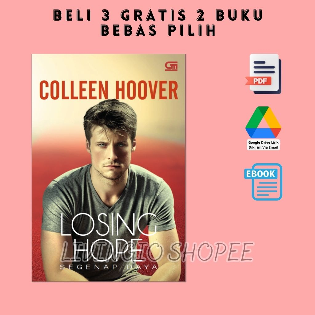 Jual Buku Losing Hope (Segenap Daya) Colleen Hoover Shopee Indonesia