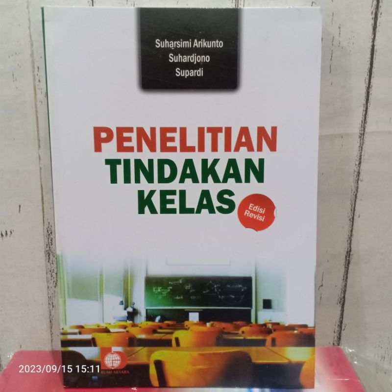 Jual BUKU PENELITIAN TINDAKAN KELAS PTK Edisi Revisi Karangan By Prof ...