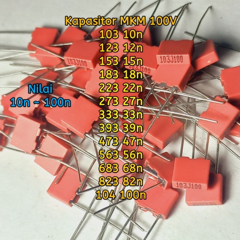 Jual Kapasitor MKM 10n 12n 15n 18n 22n 27n 33n 39n 47n 56n 68n 82n 100n ...