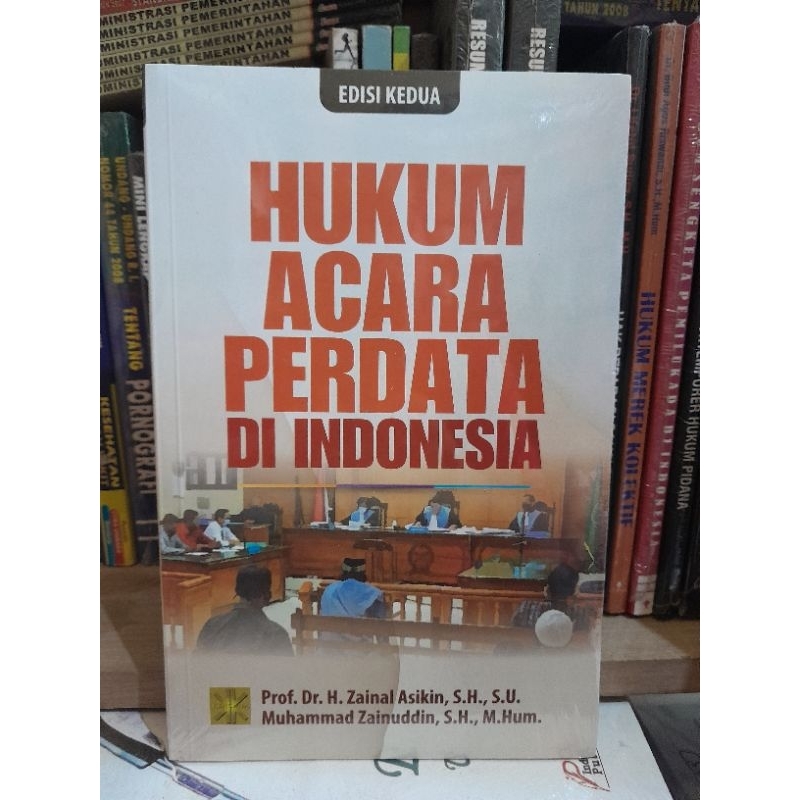 Jual Hukum Acara Perdata Di Indonesia Edisi Kedua - Dr. Zainal Asikin # ...