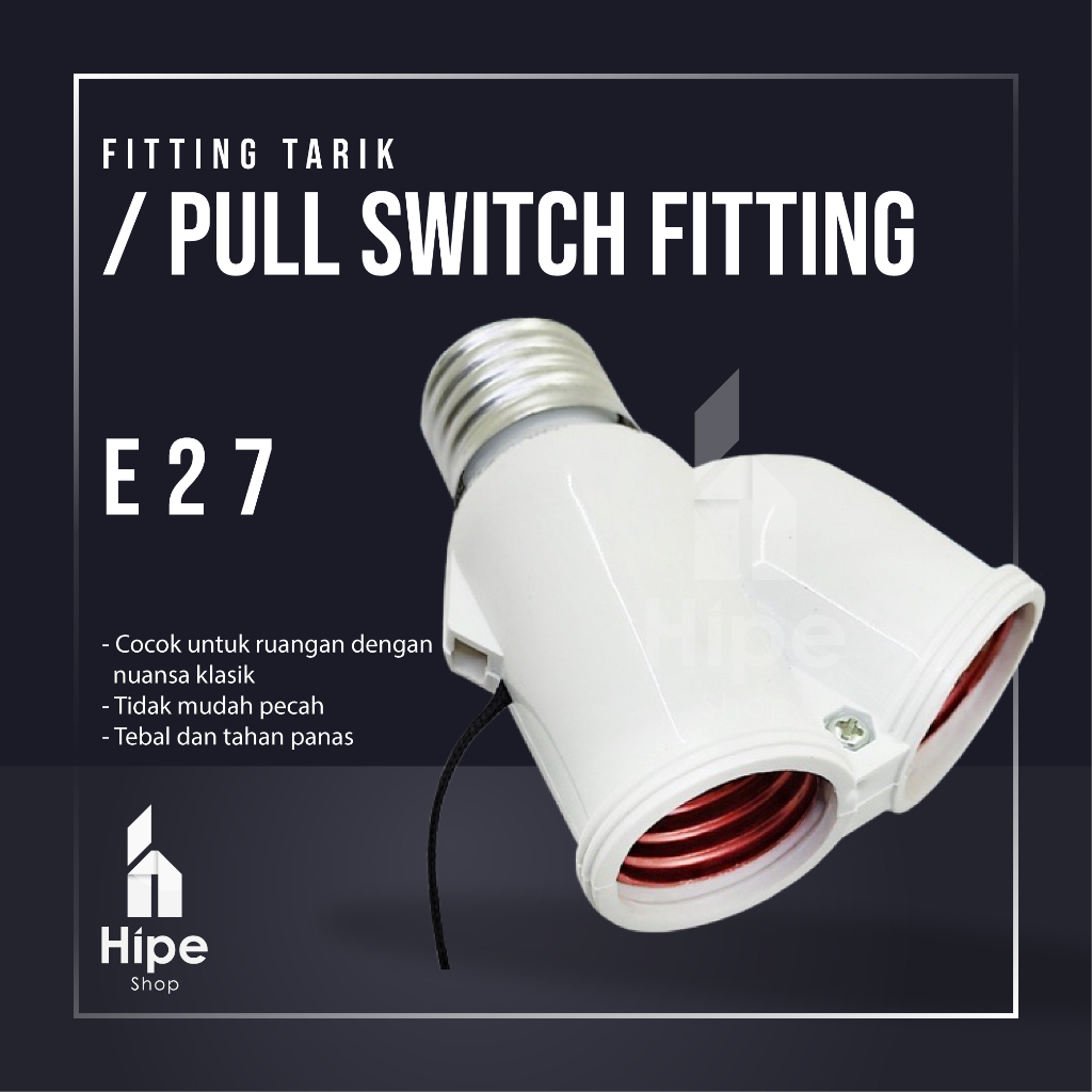 Jual Fitting lampu tarik ganda tali panjang / pull switch fitting ...