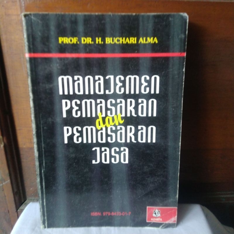 Jual MANAJEMEN PEMASARAN DAN PEMASARAN JASA Oleh PROF. DR. H. BUCHARI ...