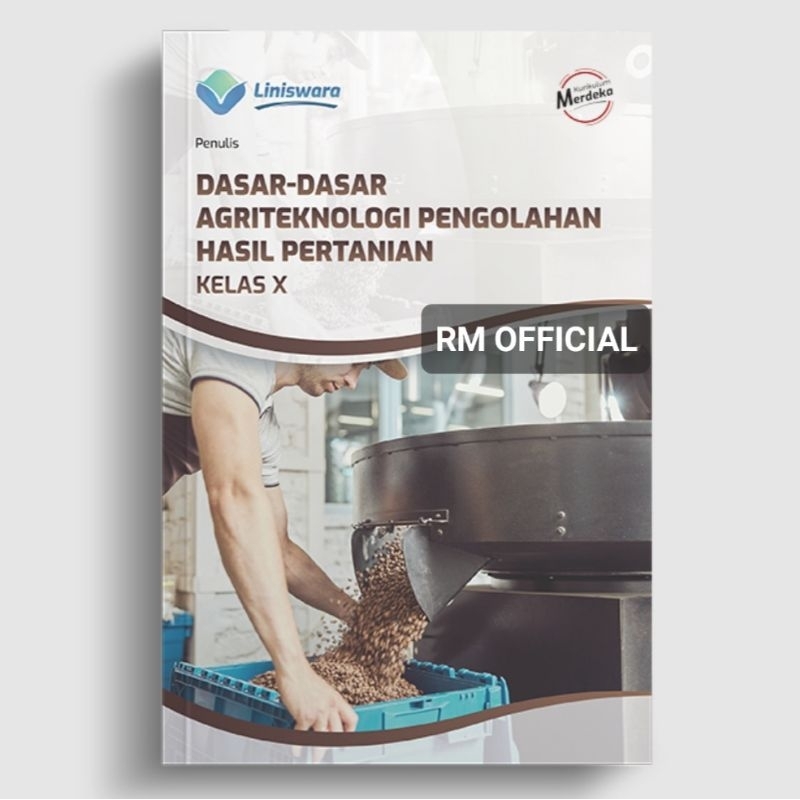 Jual Buku Dasar-Dasar Agriteknologi Pengolahan Hasil Pertanian Kelas X ...