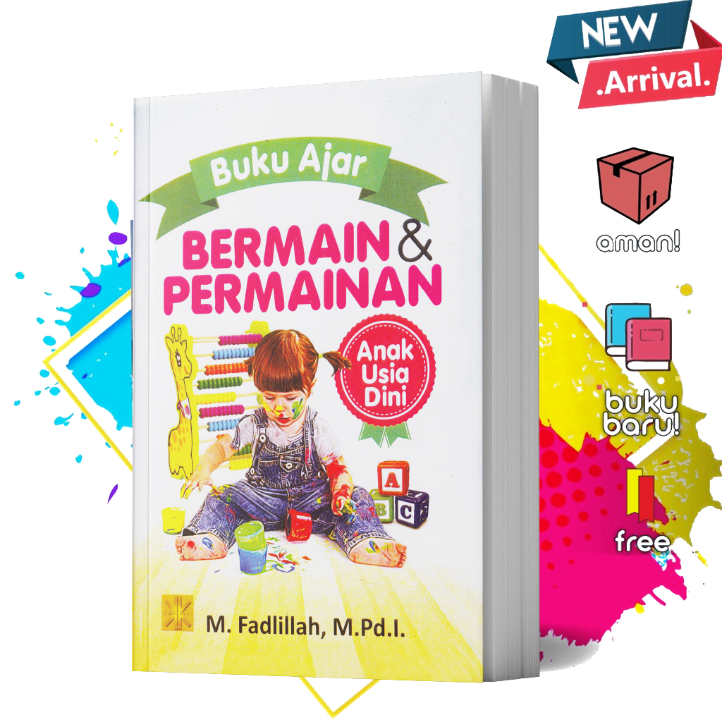 Jual Buku Ajar Bermain & Permainan Anak Usia Dini - Fadillah | Shopee ...