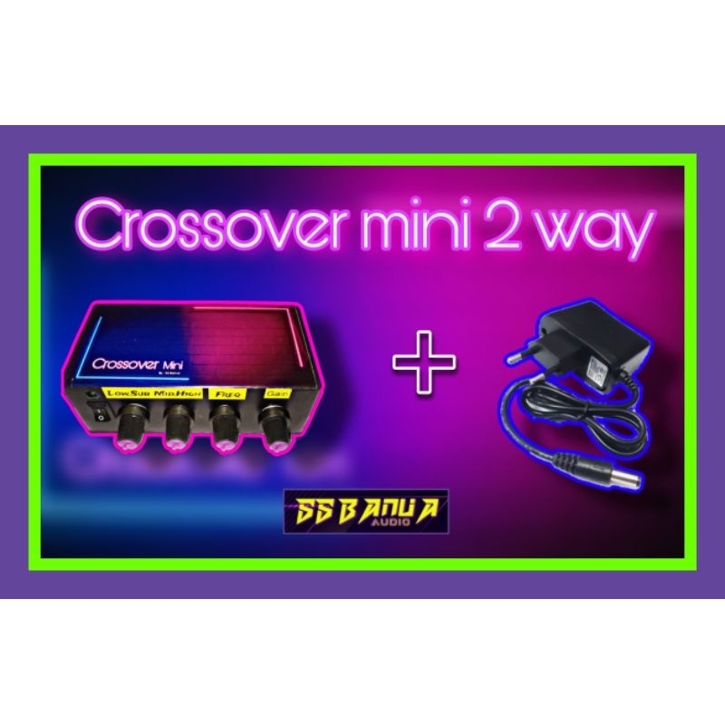 Jual Crossover mini 2 way 4 potensio , Lowsub ,midhigh + adaptor ...