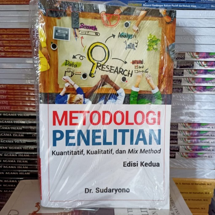 Jual Metodologi Penelitian Kuantitatif Kualitatif Dan Mix Method Edisi