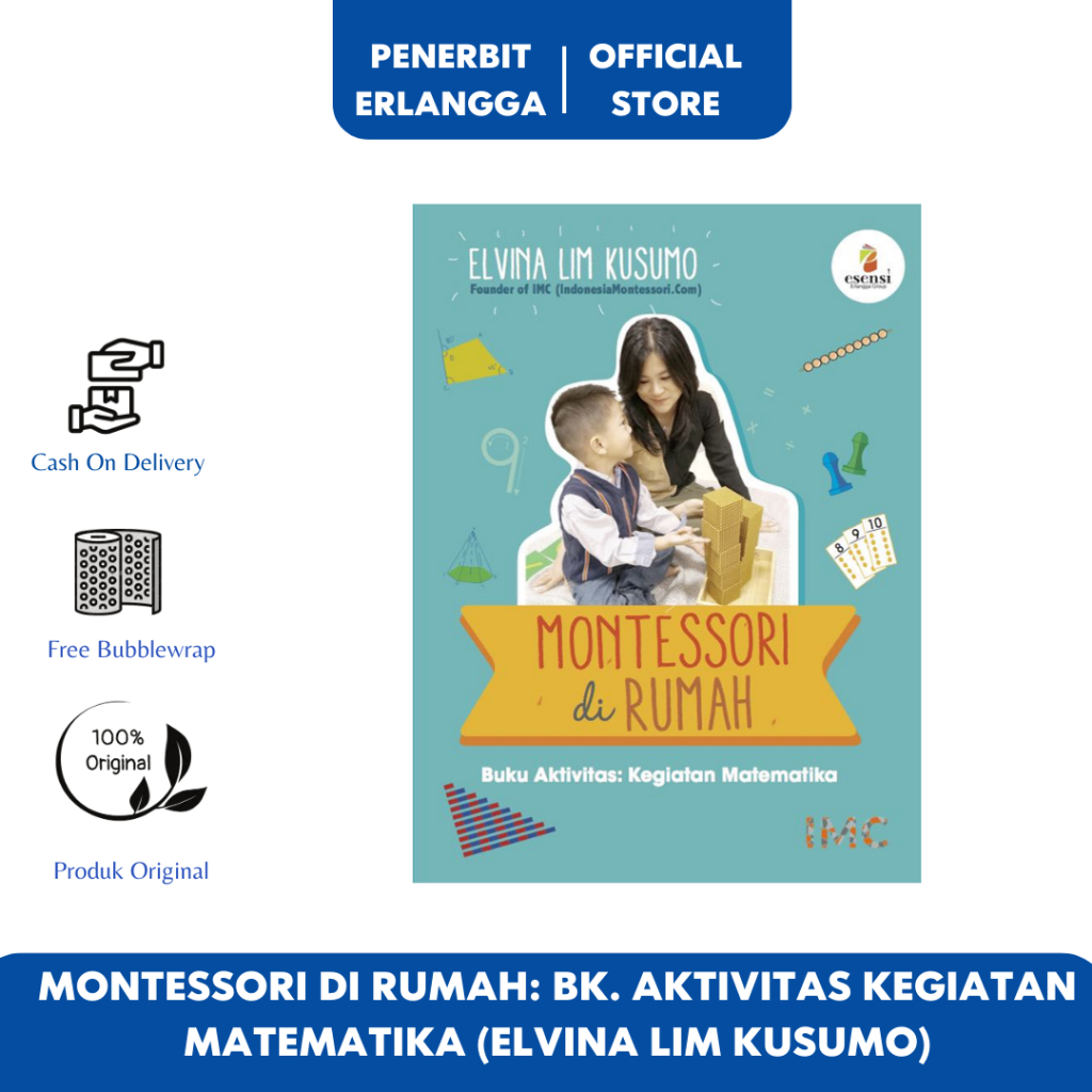 Jual MONTESSORI DI RUMAH: BK. AKTIVITAS KEGIATAN MATEMATIKA -ERLANGGA ...