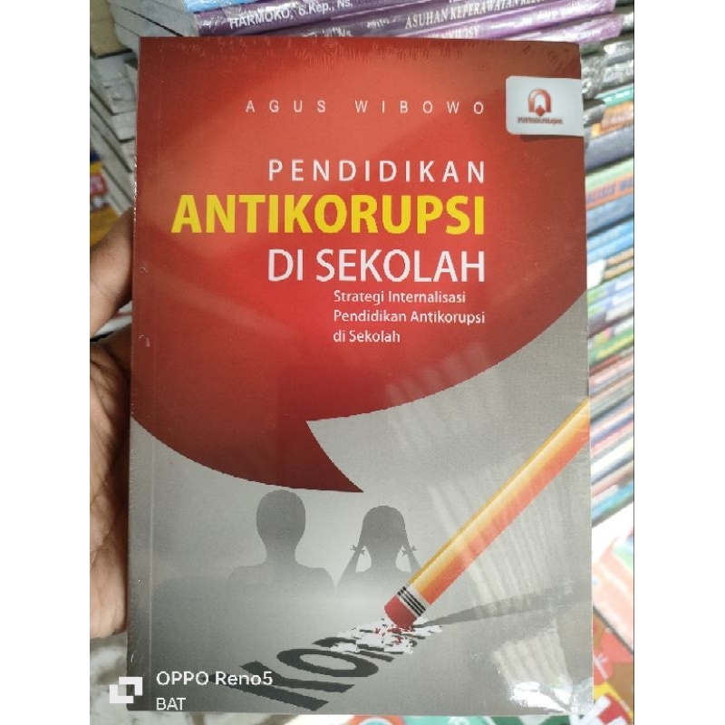 Jual Pendidikan Anti Korupsi Di Sekolah Agus Wibowo Shopee Indonesia