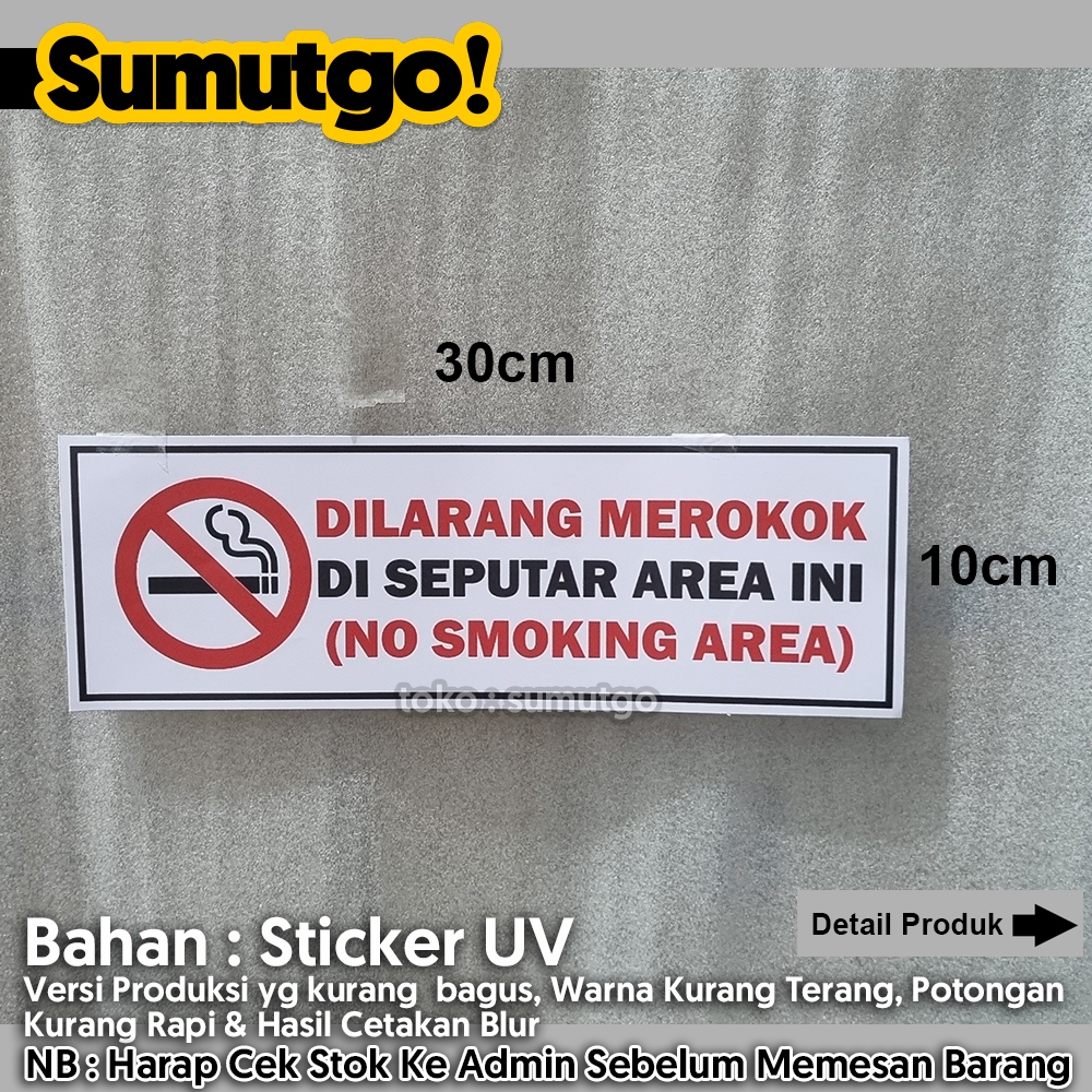 Jual [Promo Barang Reject] Stiker Dilarang Merokok Di Seputar Area Ini ...