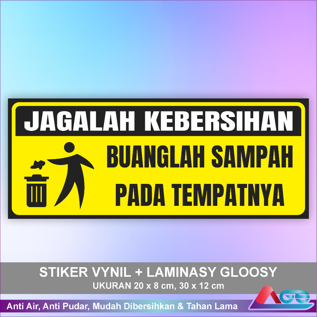 Jual Stiker Jagalah Kebersihan Ukuran Besar Vynil Anti Air Laminasy ...