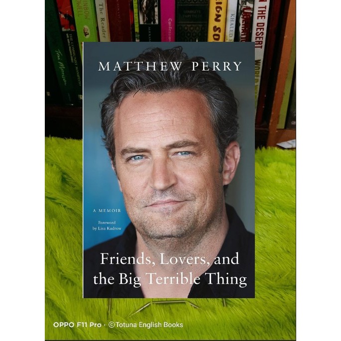 Jual Friends Lovers And The Big Terrible Thing by Matthew Perry ...