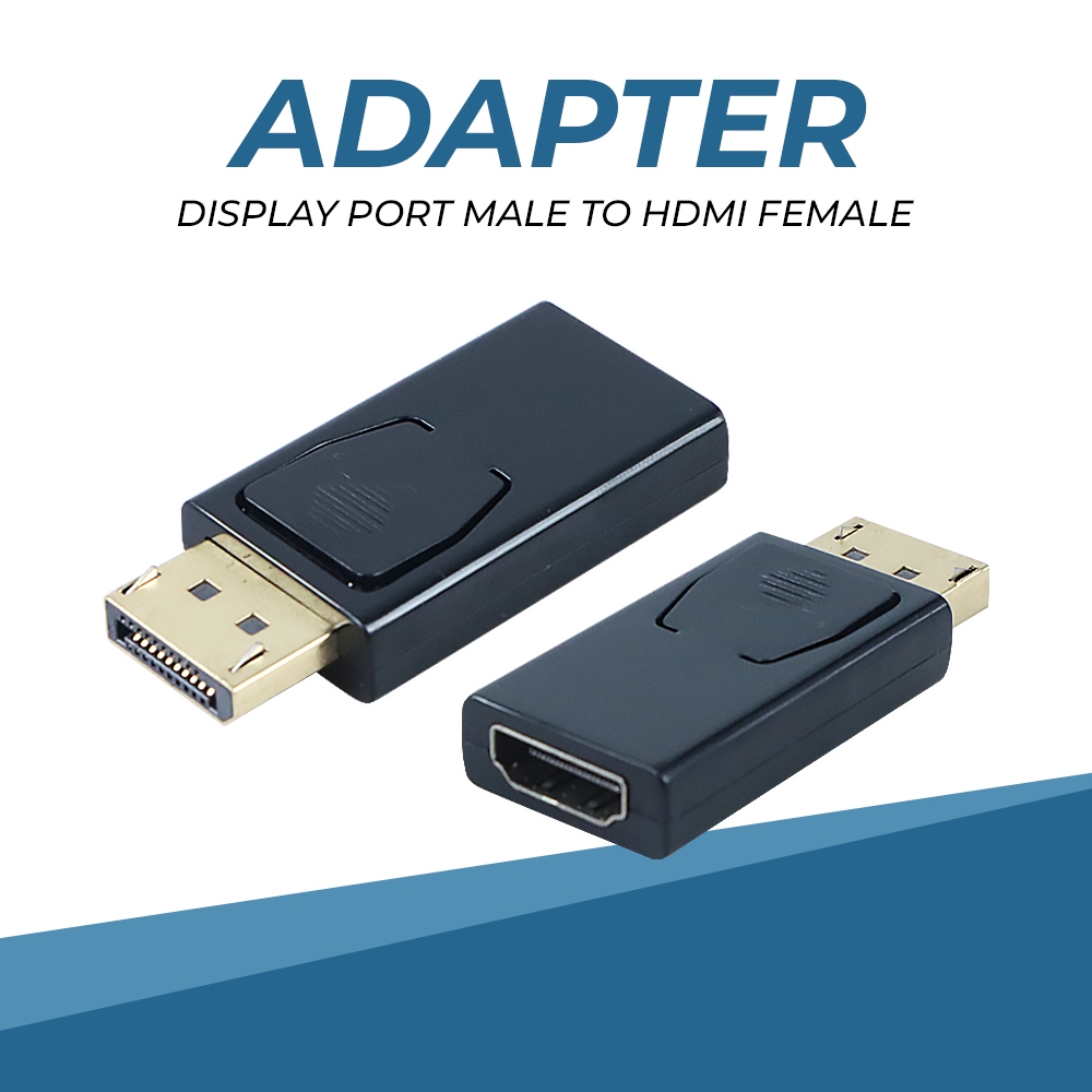Jual Adapter Konverter DP Display Port Displayport Male to HDMI Female ...