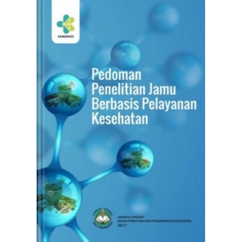 Jual Buku Pedoman Penelitian Jamu Berbasis Pelayanan Kesehatan | Shopee ...