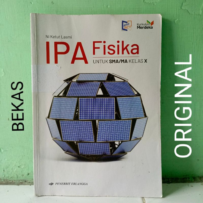 Jual Buku Ipa Fisika Kelas 10 X 1 I Sma Ma Penerbit Erlangga Kurikulum Merdeka Ni Ketut Lasmi 9112