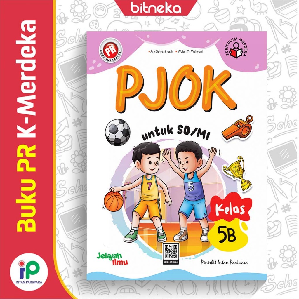 Jual Buku PR Interaktif PJOK 5B SD/MI Kelas 5 Semester 2 - Kurikulum ...