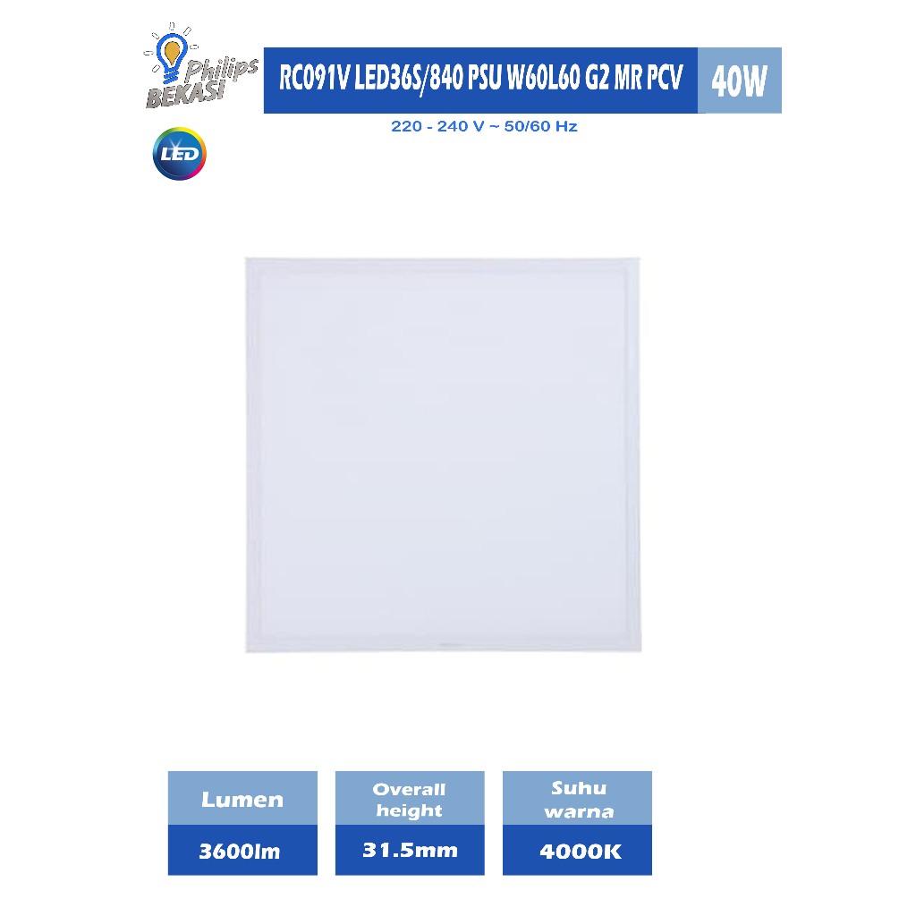 Jual Lampu Panel Philips LED RC091V LED36S 840/865 PSU W60L60 G2 MR PCV ...