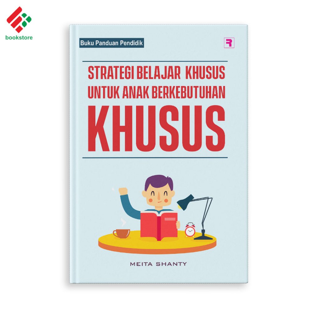 Jual Buku Strategi Belajar Khusus Untuk Anak Berkebutuhan Khusus - Buku ...