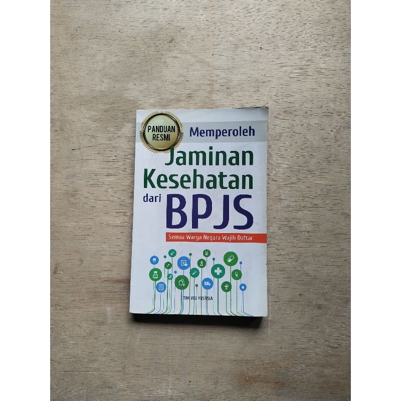 Jual Buku UU Panduan Resmi Memperoleh JAMINAN KESEHATAN Dari BPJS Semua ...