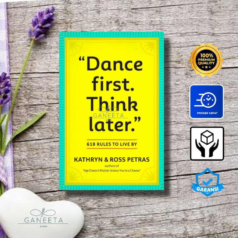 jual-dance-first-think-later-618-rules-to-live-by-kathryn-ross