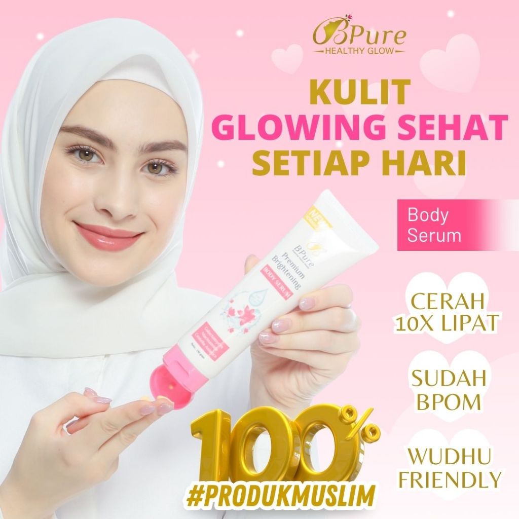 Jual LOTION GLOW Premium Brightening Body Serum BPure Skincare Healthy