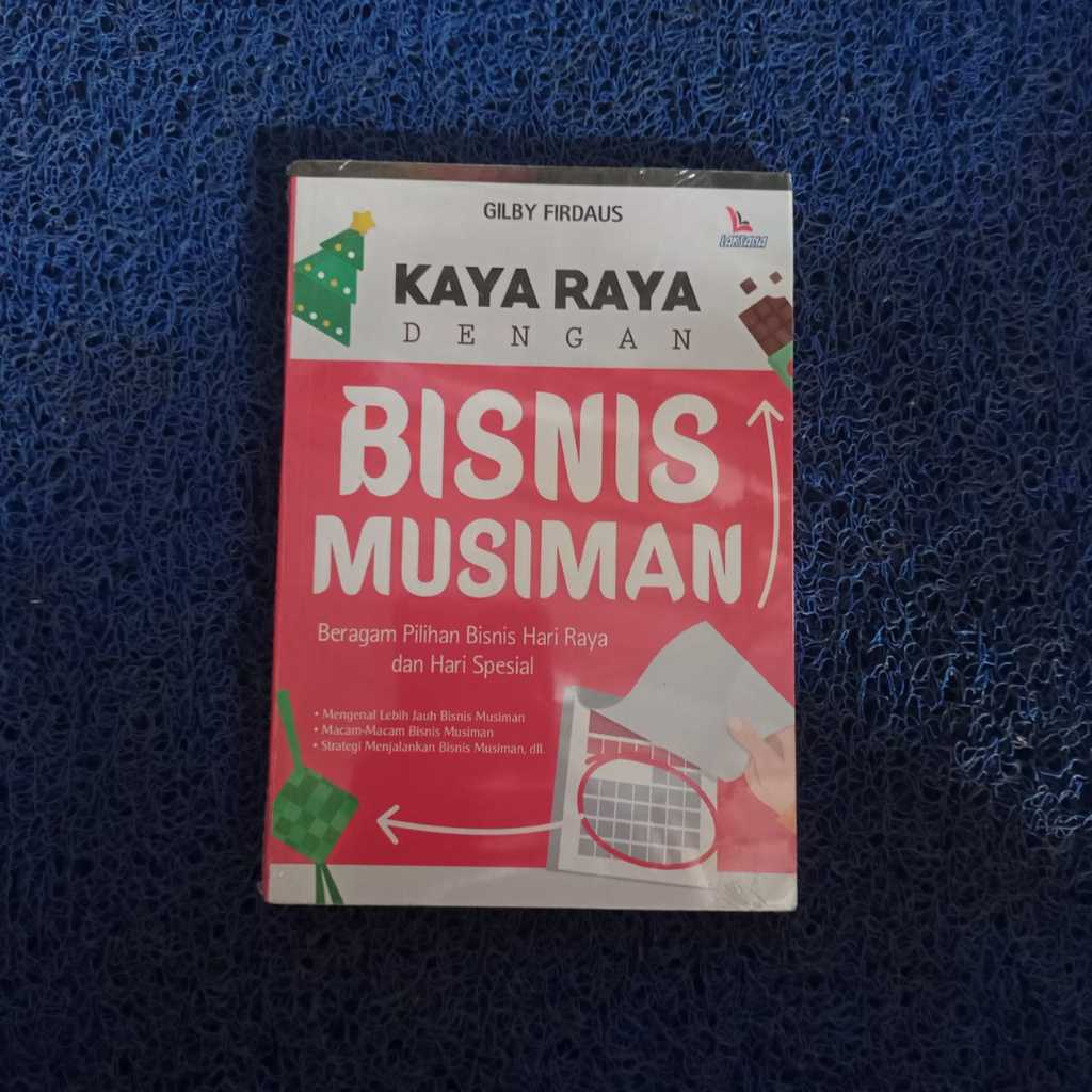 Jual Buku Kaya Raya dengan Bisnis Musiman - Beragam Pilihan Bisnis Hari ...