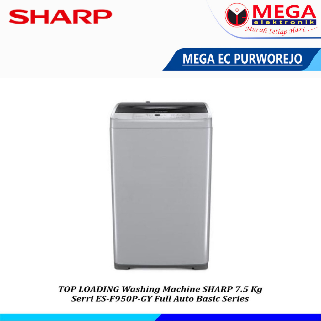 Jual MESIN CUCI SHARP ES-F950P-GY / ES F950P GY TOP LOADING 1 TABUNG ...