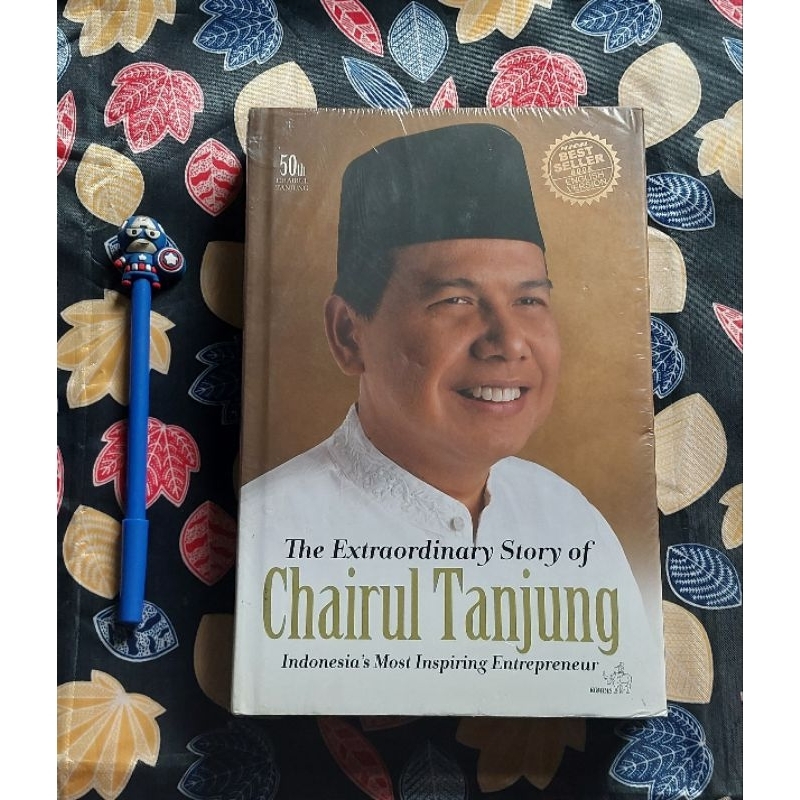 Jual The Extraordinary Story Of Chairul Tanjung - Indonesia's Most ...