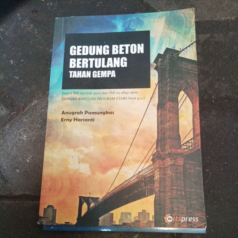 Jual Buku Teknik Pondasi Struktur Beton Bertulang Tahan Gempa Dan ...