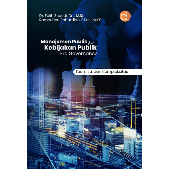 Jual Buku Manajemen Publik dan Kebijakan Publik Era Governance ...