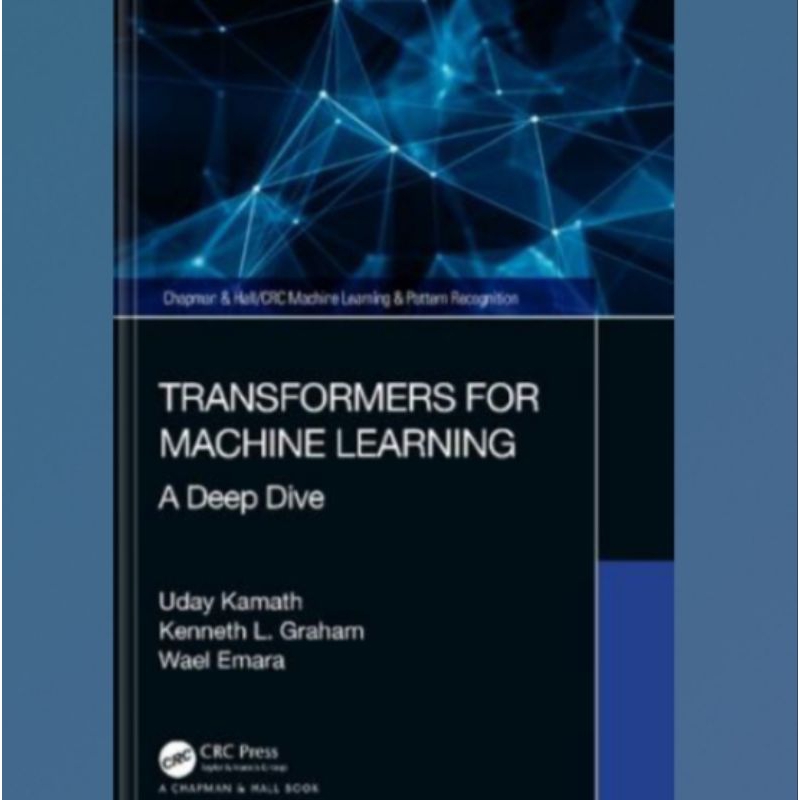 Jual Buku Transformers for Machine Learning: A Deep Dive | Shopee Indonesia