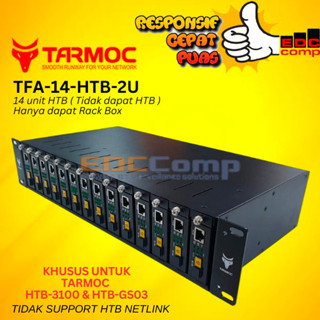 Jual Tarmoc TFA-14-HTB-2U Rackmount 2U Media Converter FO HTB 14 Slot ...