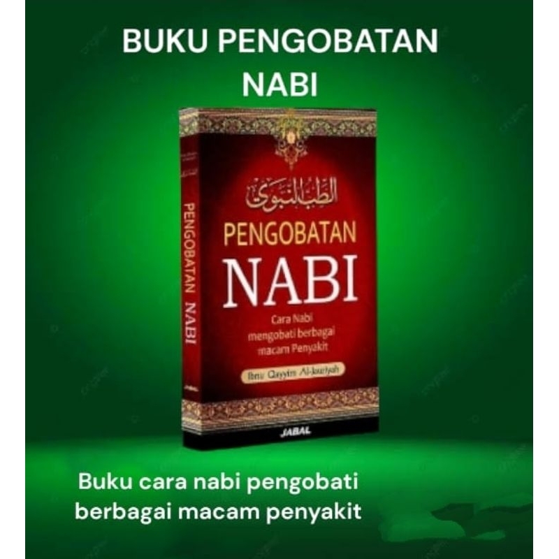 Jual Buku Pengobatan Nabi || Pengobatan Nabi Thibbun Nabawi 100% ...