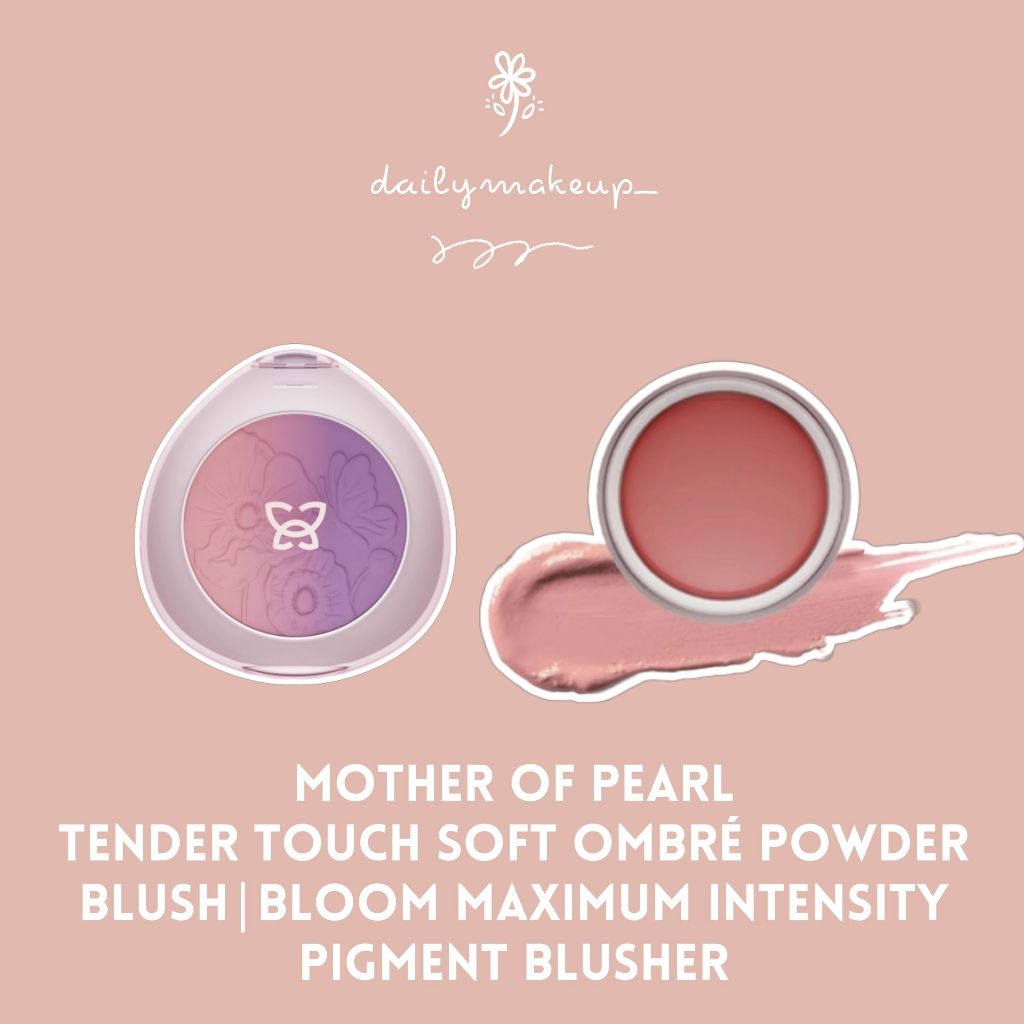 Jual MOTHER OF PEARL MOTHER OF PLUSHTender Touch Soft Ombré Powder Blush BLOOM Maximum