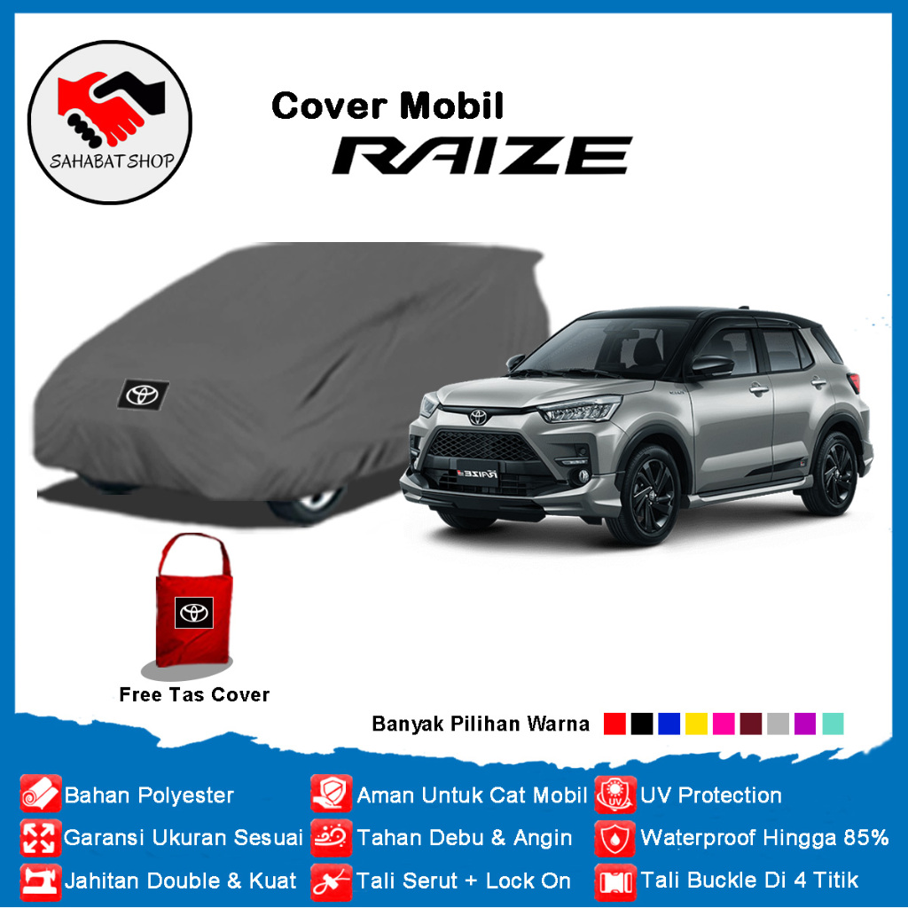 Jual Body Car Cover Mobil Toyota Raize Sarung Mobil Raize 2022 2021