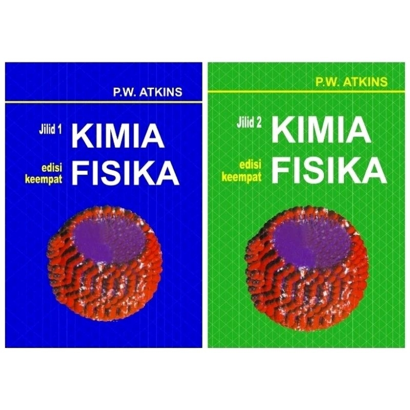 Jual Buku Kimia Fisika Edisi 4 Jilid 1 Dan 2 P W Atkins | Shopee Indonesia