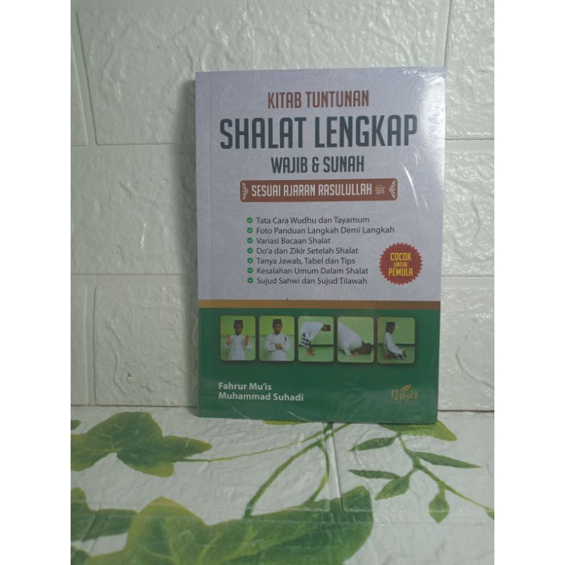 Jual BUKU KITAB TUNTUNAN SHALAT LENGKAP WAJIB & SUNNAH BY.FAHRUR MU'IS ...