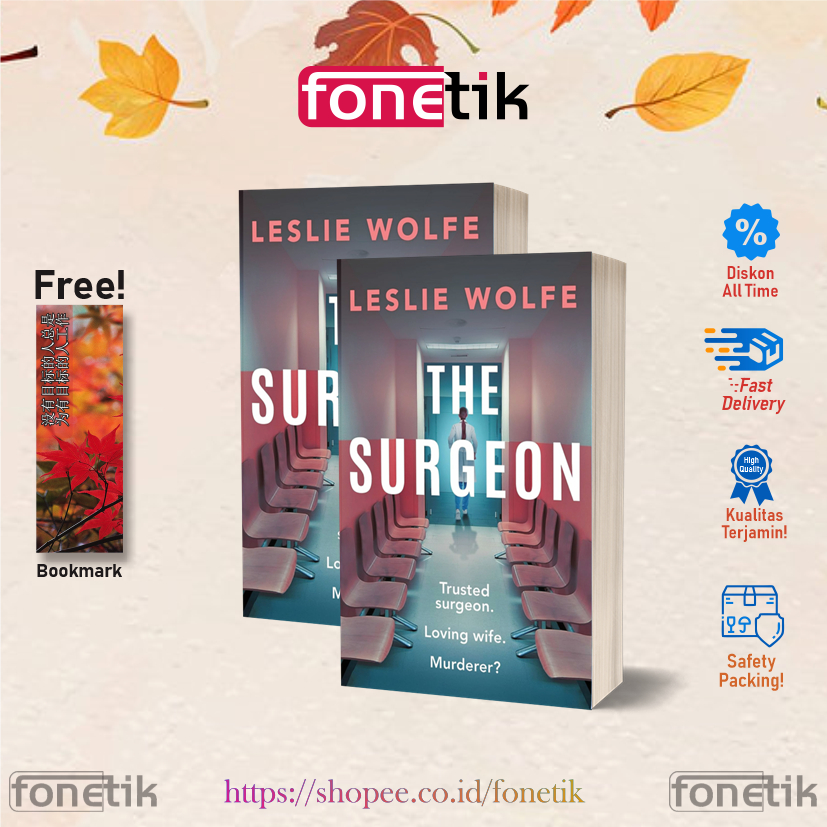 Jual The Surgeon By Leslie Wolfe English Version Shopee Indonesia