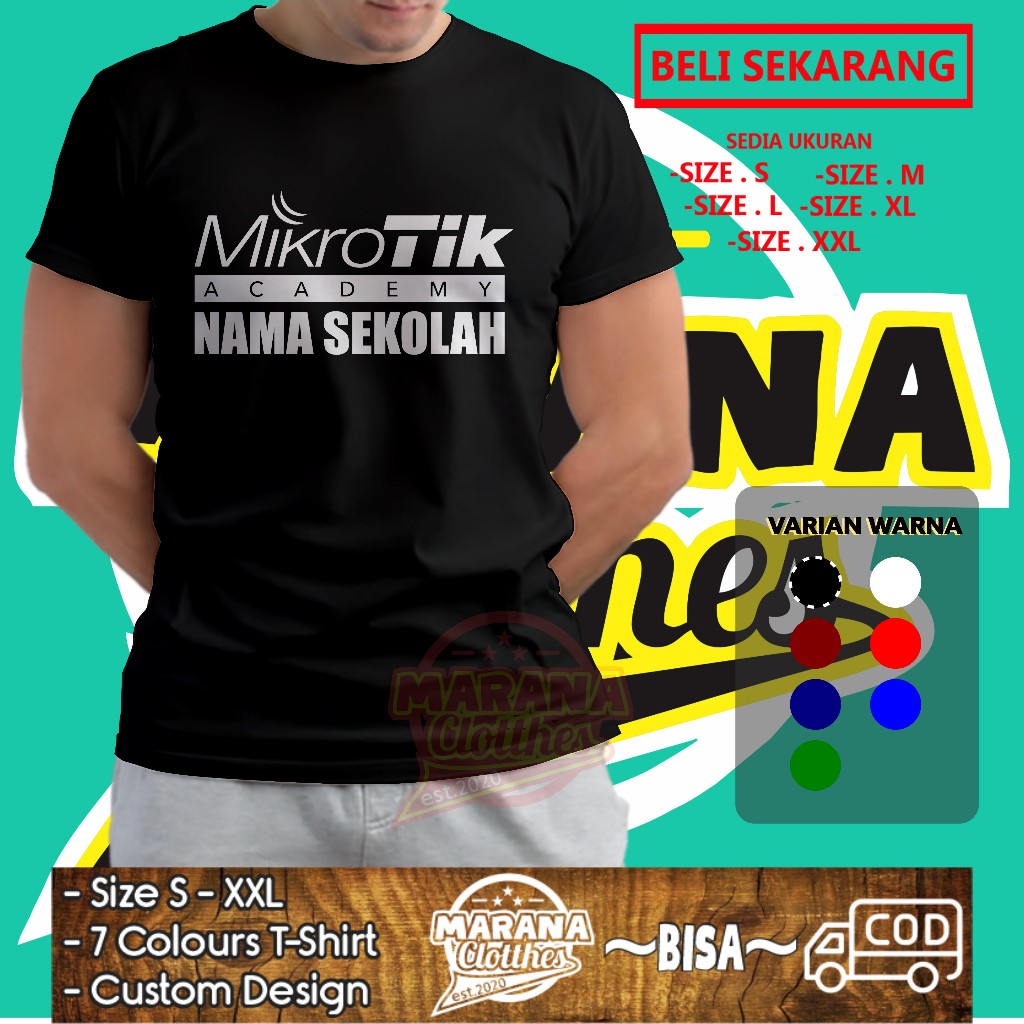 Jual Kaos Mikrotik Academy Gratis Nama Sekolah Kamu Baju Distro ...