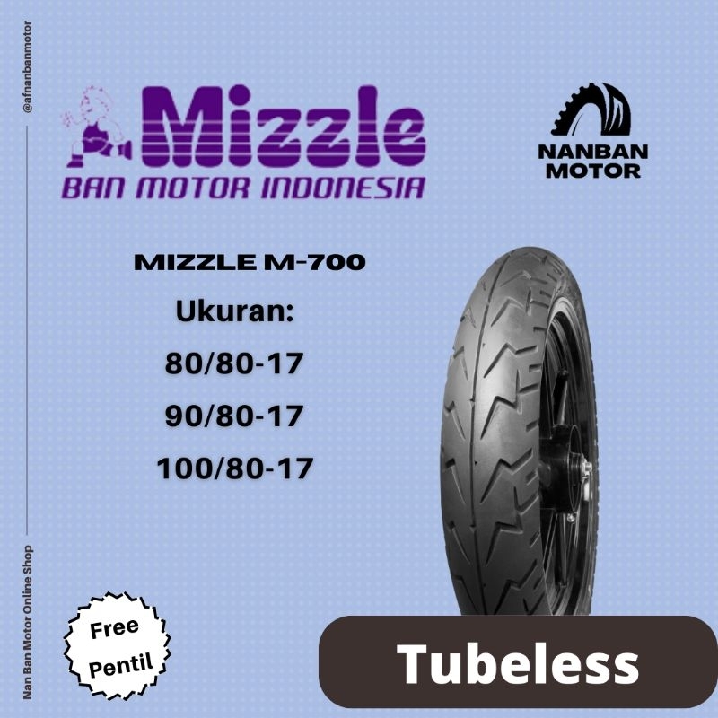 Jual BAN MOTOR MIZZLE M700 UKURAN 90/8017 BAN TUBELESS UNTUK MOTOR