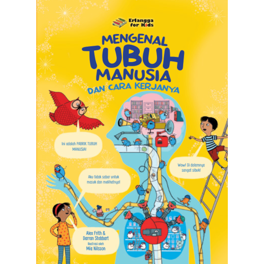 Jual Buku Anak SERI LITERASI SAINS : Mengenal Tubuh Manusia dan Cara ...