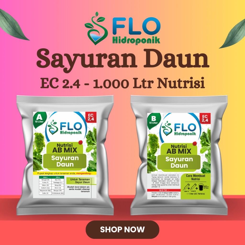 AB Mix Sayuran Daun Flo Hidroponik 10 Liter EC 2,47 untuk 1000L nutrisi siap pakai