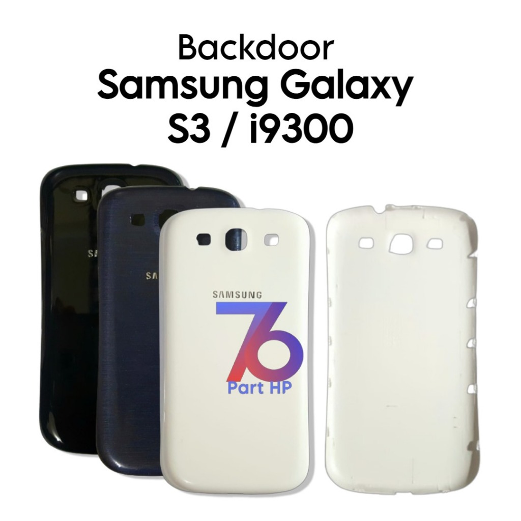 Jual Backdoor Samsung Galaxy S3 i9300 GT-I9300 GT-I9300I