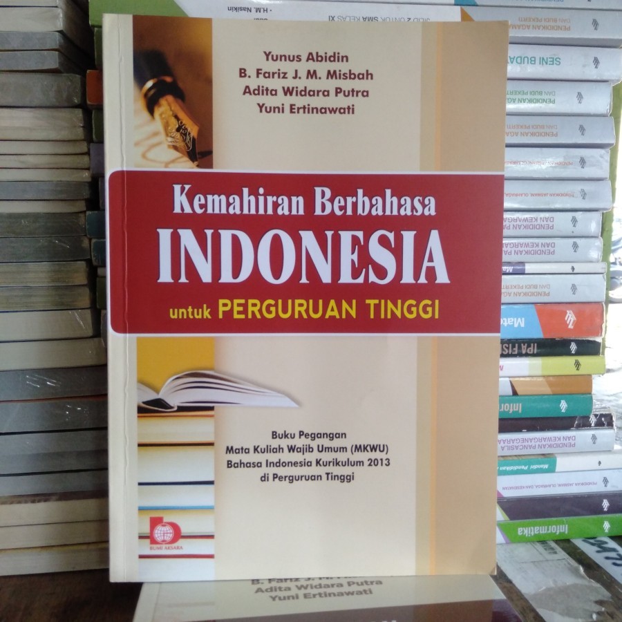 Jual Buku Kemahiran Berbahasa Indonesia Untuk Perguruan Tinggi - Yunus ...