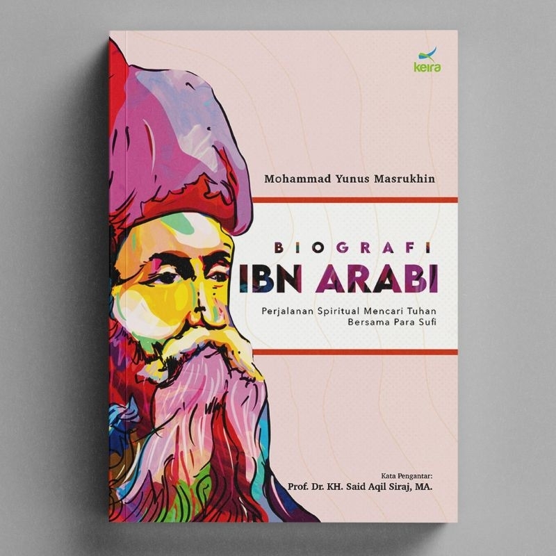 Jual Buku Biografi Ibn Arabi - Perjalanan Spiritual Mencari Tuhan ...