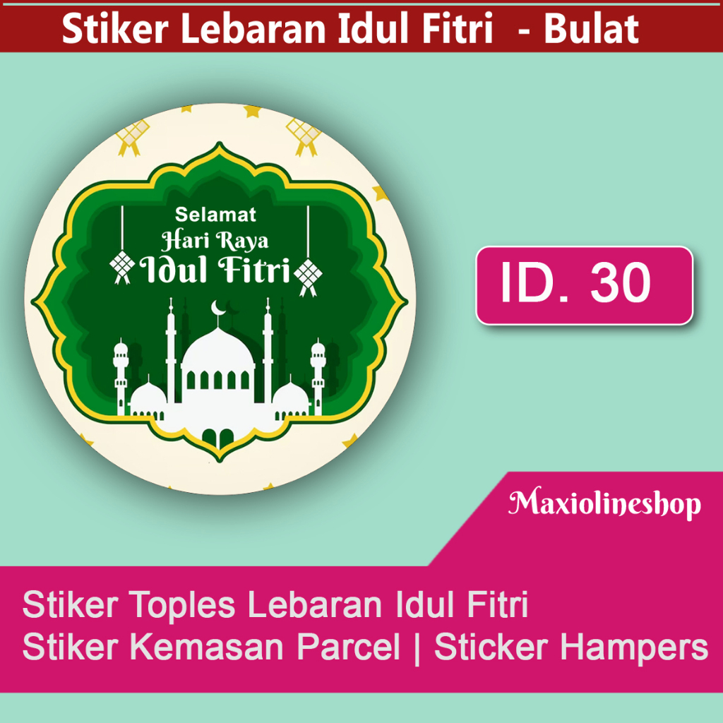 Jual Stiker Toples Lebaran Sticker Bulat Stiker Idul Fitri Stiker Kemasan Parcel Sticker