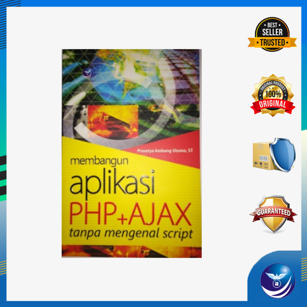 Jual Membangun Aplikasi PHP + Ajax Tanpa Mengenal Script - Prasetya ...