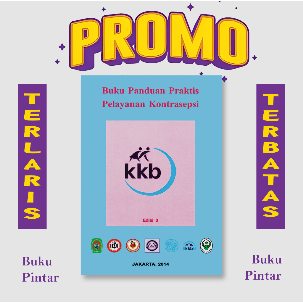 Jual BUKU PANDUAN PRAKTIS PELAYANAN KONTRASEPSI KKB ( EDISI LAMA ...